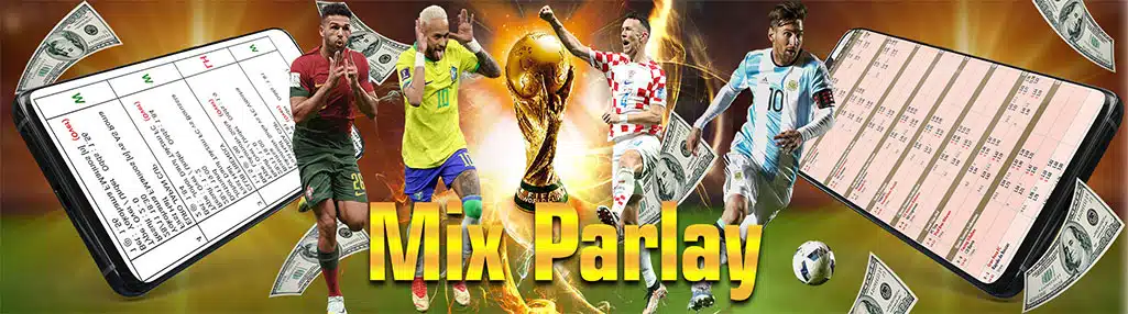 CARA AMPUH MENANG BERMAIN MIX PARLAY